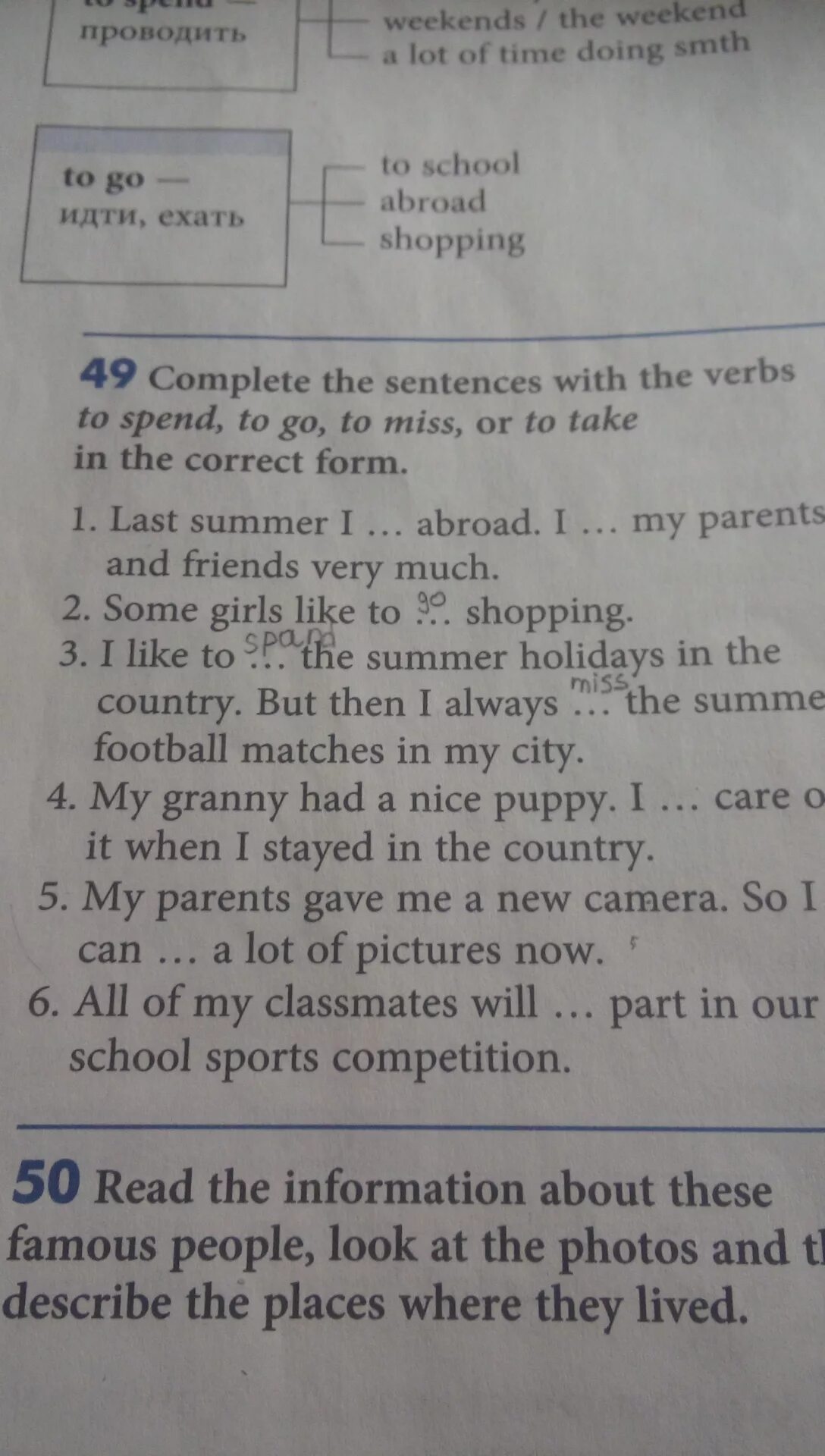 Complete the sentences with the missing verbs. Complete the sentences with the missing verbs