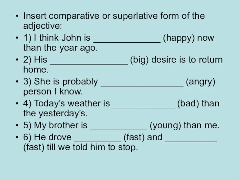 Comparatives and superlatives упражнения