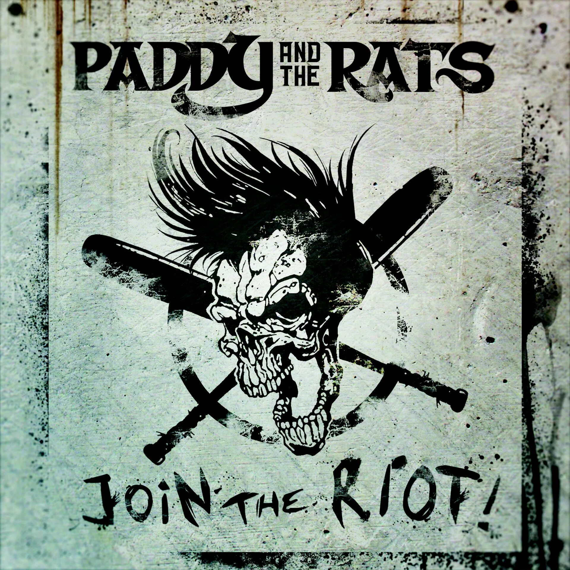 Группа Paddy and the rats. Paddy and the rats Riot City Outlaws. Join the Riot. Paddy and the rats обложки. City of outlaws