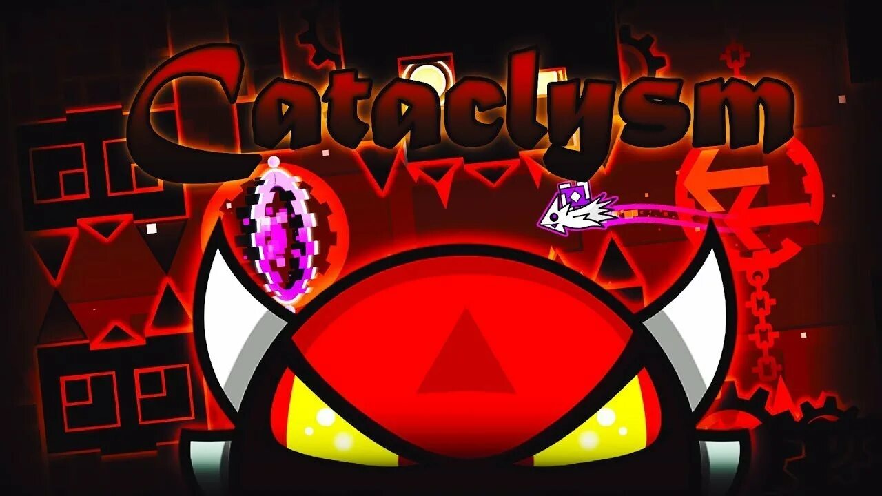 Clicks gd. Cataclysm Geometry Dash. Cataclysm геометрия Даш. Cataclysm Geometry Dash превьюшка. Уровень катаклизм в Geometry Dash.