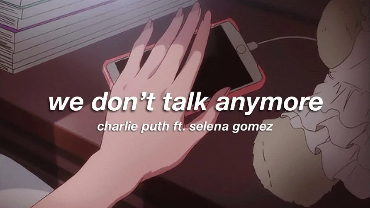 Charlie puth we don t talk anymore. We don't talk anymore. We don’t talk anymore Чарли пут. We don't talk anymore Slowed.