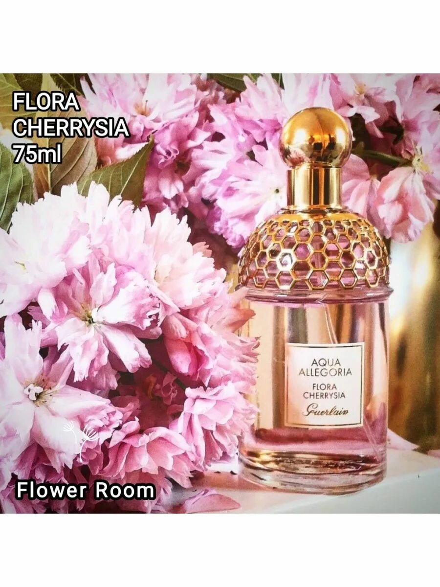 Духи Aqua Allegoria Flora Cherrysia. Guerlain Aqua Allegoria Flora Cherrysia 75 мл. Guerlain Aqua Allegoria. Guerlain cherrysia aqua allegoria