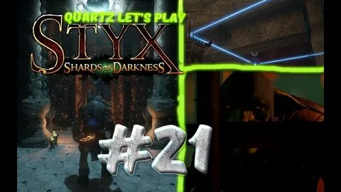 Прохождение styx of shadows