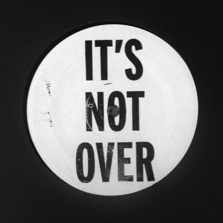 It s over песня. ИТС овер. It's not over. Its over картинка. Its Jover.