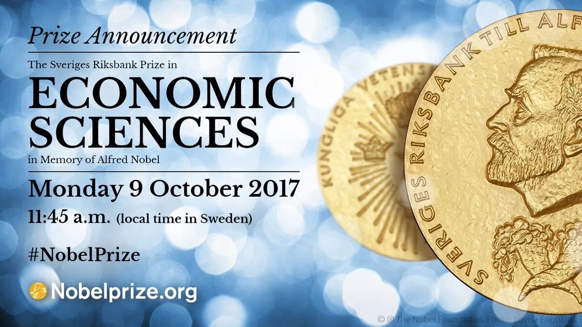 Нобелевские премии экономистов. Нобелевская премия по экономике. Нобелевская премия по экономике 2017. Первая Нобелевская премия по экономике.