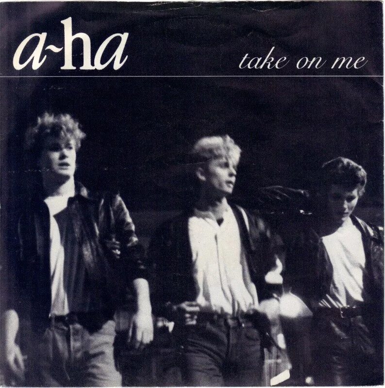 Take on. Группа a-ha take on me. a-ha take on me обложка. aha take on me 1985. a-ha take on me фото.