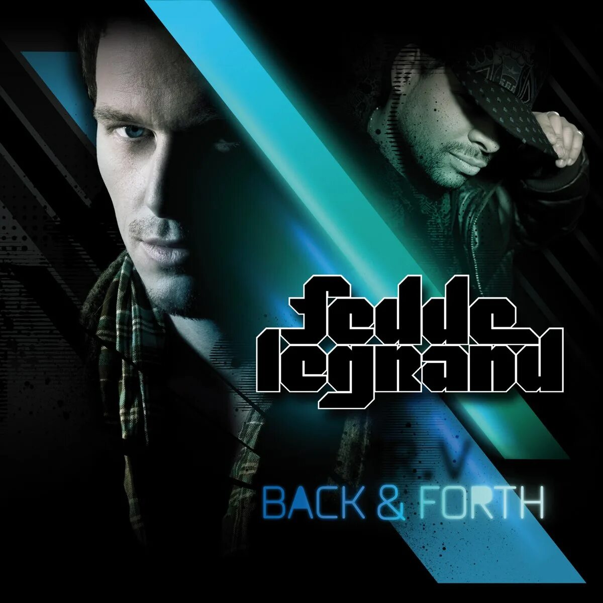 Ft mr. Forth back back forth. Fedde Legrand. Mr. v. Mr Grand.