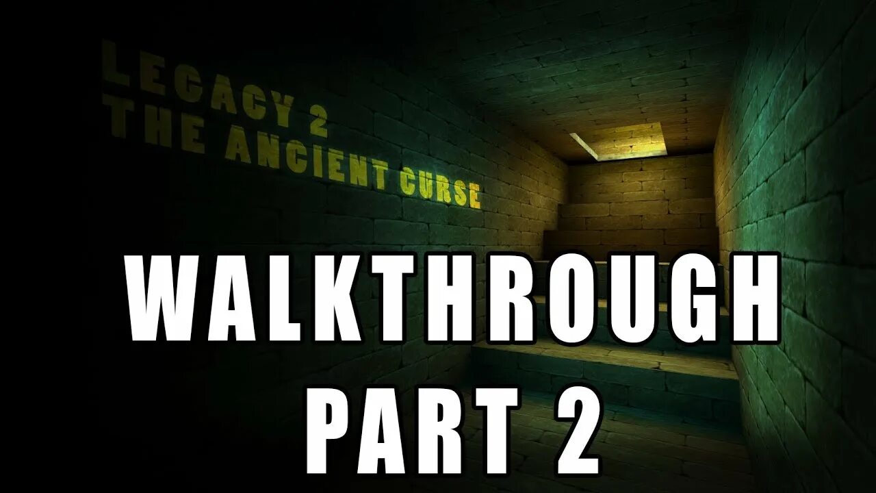 Legacy 2 the ancient curse. Legacy 2 the ancient curse
