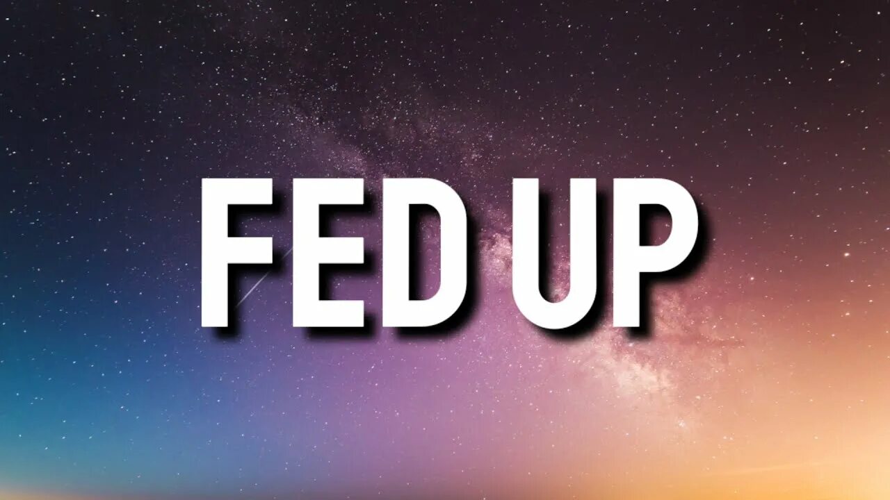 Fed up slowed. Фид ап. Fed up заставка. Fed up GHOSTEMANE. Картинки Slowed Fed up.