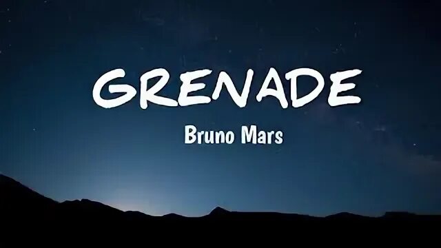Grenade текст