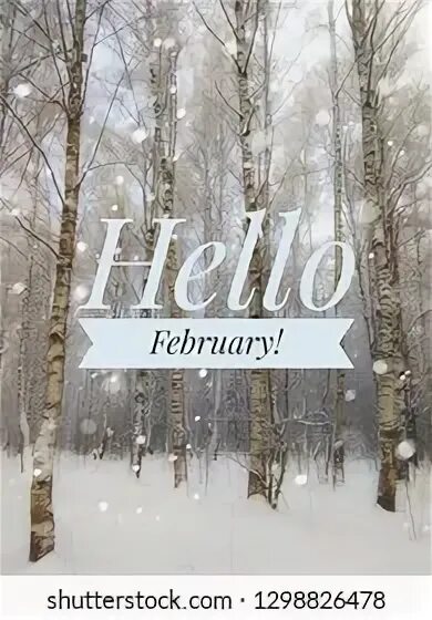 Hello февраль. Hello February картинка. Привет февраль. Хелло февраль открытка.