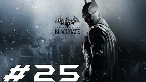Batman blackgate