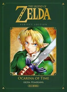 The Legend of Zelda, Ocarina of Time - Perfect Edition - Avis Mangas.