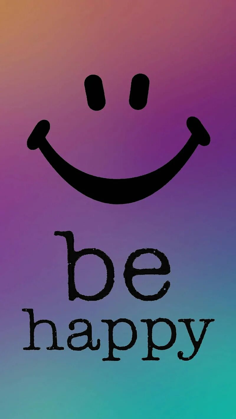 Once be happy. Be Happy картинки. Be Happy надпись. Be Happy надпись на обои. Be Happy рисунок.