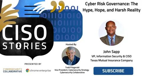 Cyber Risk Governance: The Hype, Hope, and Harsh Reality - John Sapp - CSP ...
