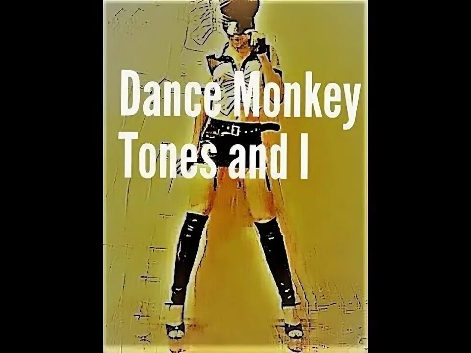 Tones текст dance. Dance Monkey слова. Дэнс манки текст. Слова данс МОНКЕЙ. Данс манки выучить.