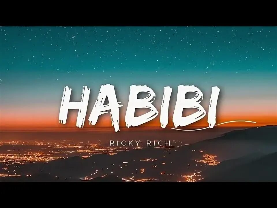 Habibi rich. Ricky Rich, Dardan & DJ Gimi-0 - Habibi (aibanian Remix) [Offcial Lyric videol].