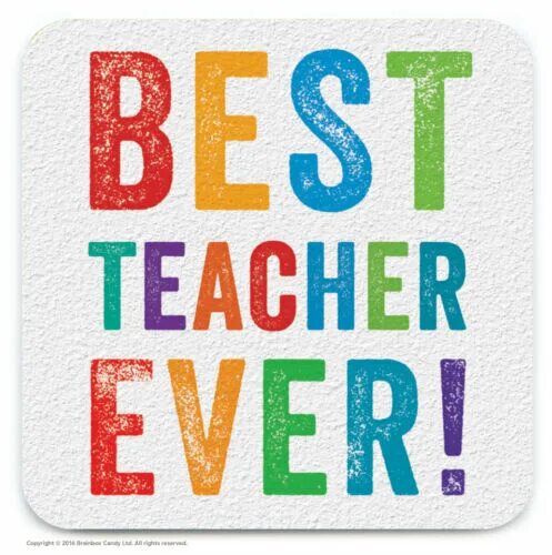 My good teach. Best teacher ever. Best English teacher. The best teacher надпись. Best teacher открытка.