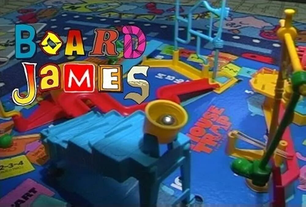 Board james. Board james