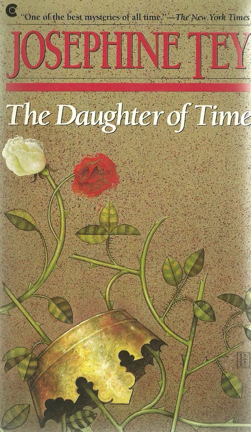 Daughter of time. Дочь времени Джозефина Тэй. Джозефина Тэй дочь времени купить книгу. Джозефина Тэй дочь времени эксклюзивная классика. Дочь времени книга.