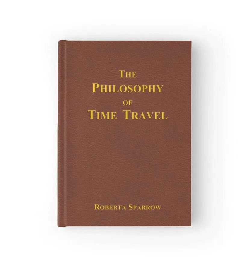 The Philosophy of time Travel. Philosophy. The Philosophy book. The philosophers Beach book.