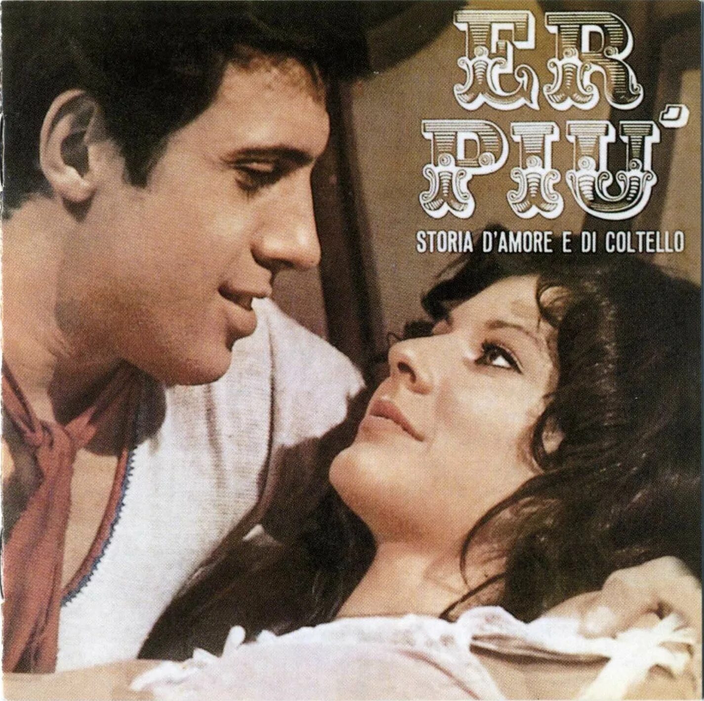 Storia d amore. Er piu – storia d’Amore e di coltello Адриано Челентано. Er piu' ( storia d'Amore e di coltello) - (Original Motion picture Soundtrack) (1971) обложка. Adriano Celentano альбомы. Adriano Celentano er piu альбом.