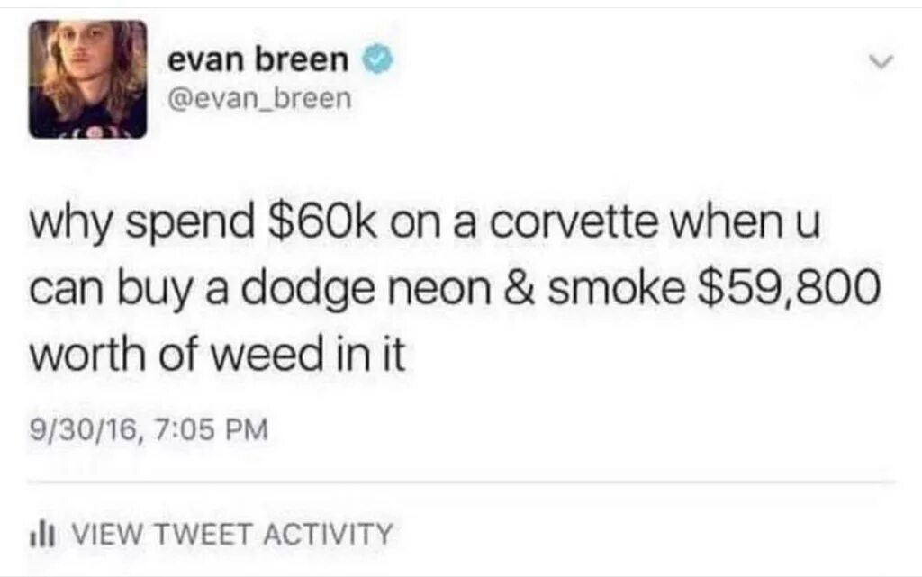 We not like you not spend