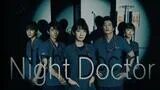 Night doctors