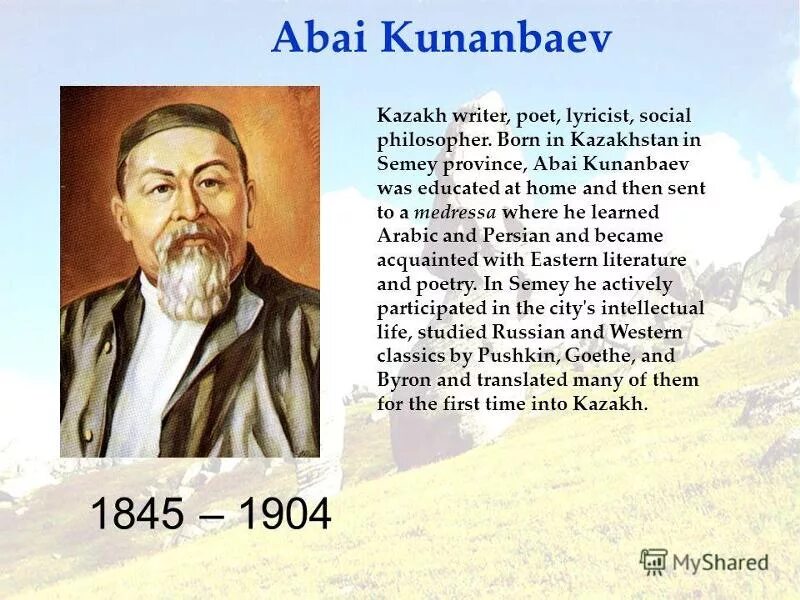 Абай+құнанбаев+презентация+на+английском. Абая на английском. Абай кунанбаев биография. Абай+құнанбаев+презентация+на+английском. Abai kunanbaev presentation in english.
