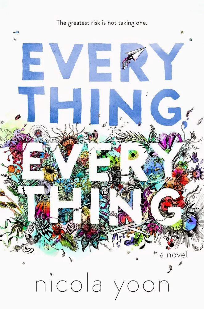 Everything everything 2024. Весь этот мир книга. Современные детские книги. Everything everything book. Весь этот мир обложка.