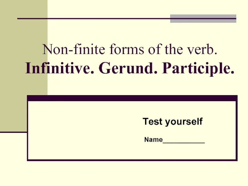 Forms of the verb the infinitive. The non-Finite forms of verb. The Infinitive. Finite and non-Finite forms of the verb. Non-Finite forms of the verb is. Non Finite forms таблица.