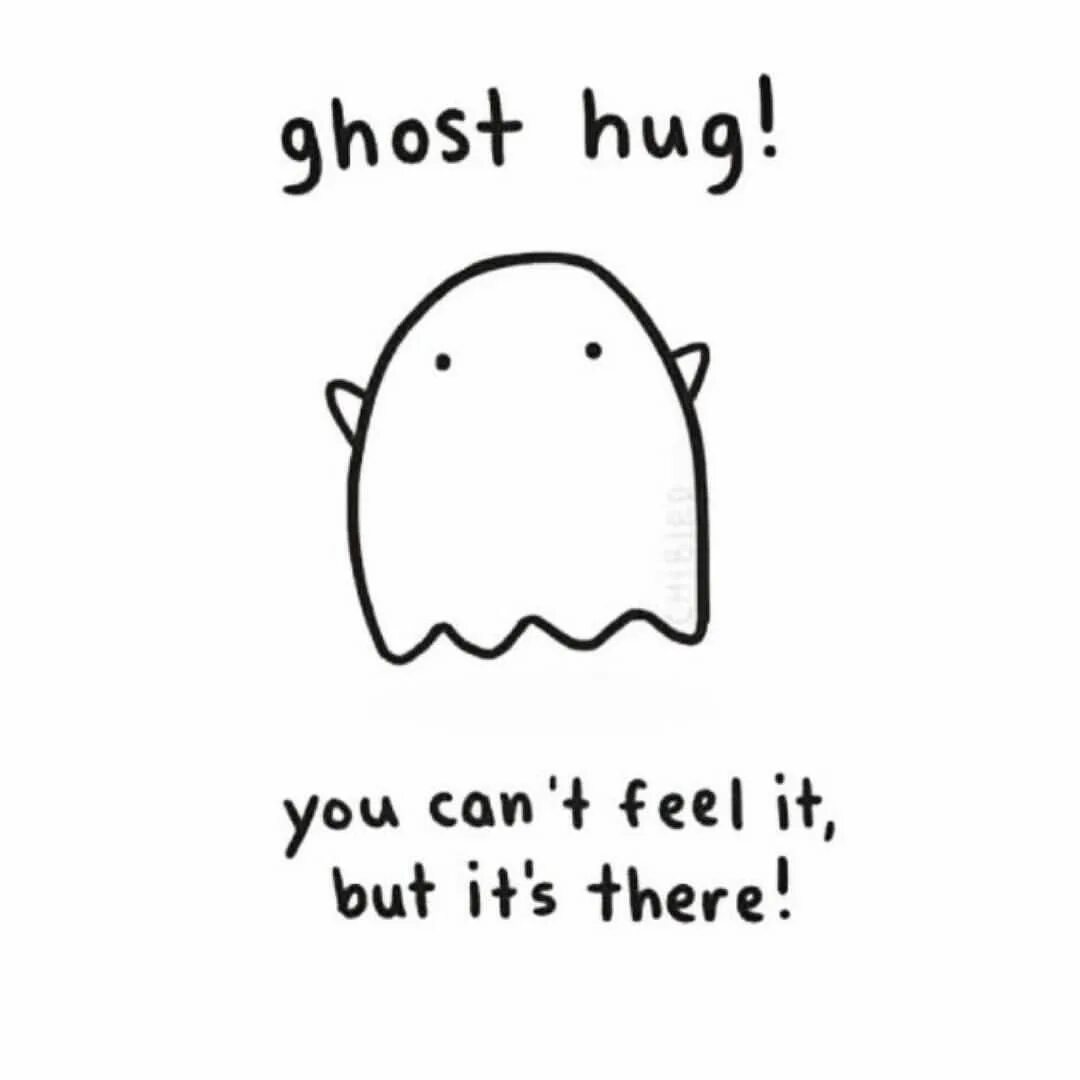 You can make me feel. Ghost hug. Милые фразы. Ghost hug gif.