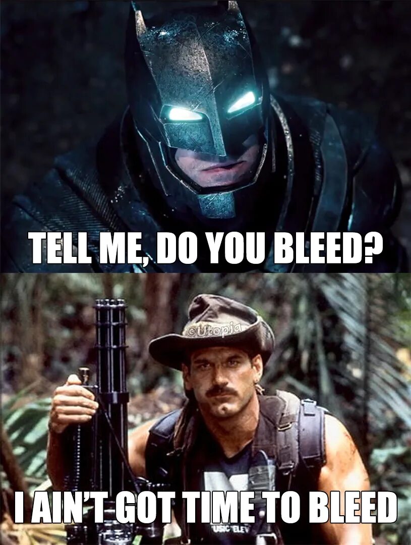 I don t have time. Tell me... do you bleed? мем. i ain&#039;t got time to bleed. no time to bleed хищник.