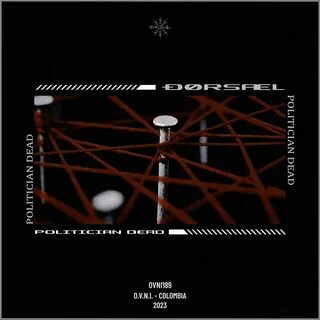 Слушать трек ÐØRSÆL Dark Planning онлайн альбом Politician Dead на Яндекс М...