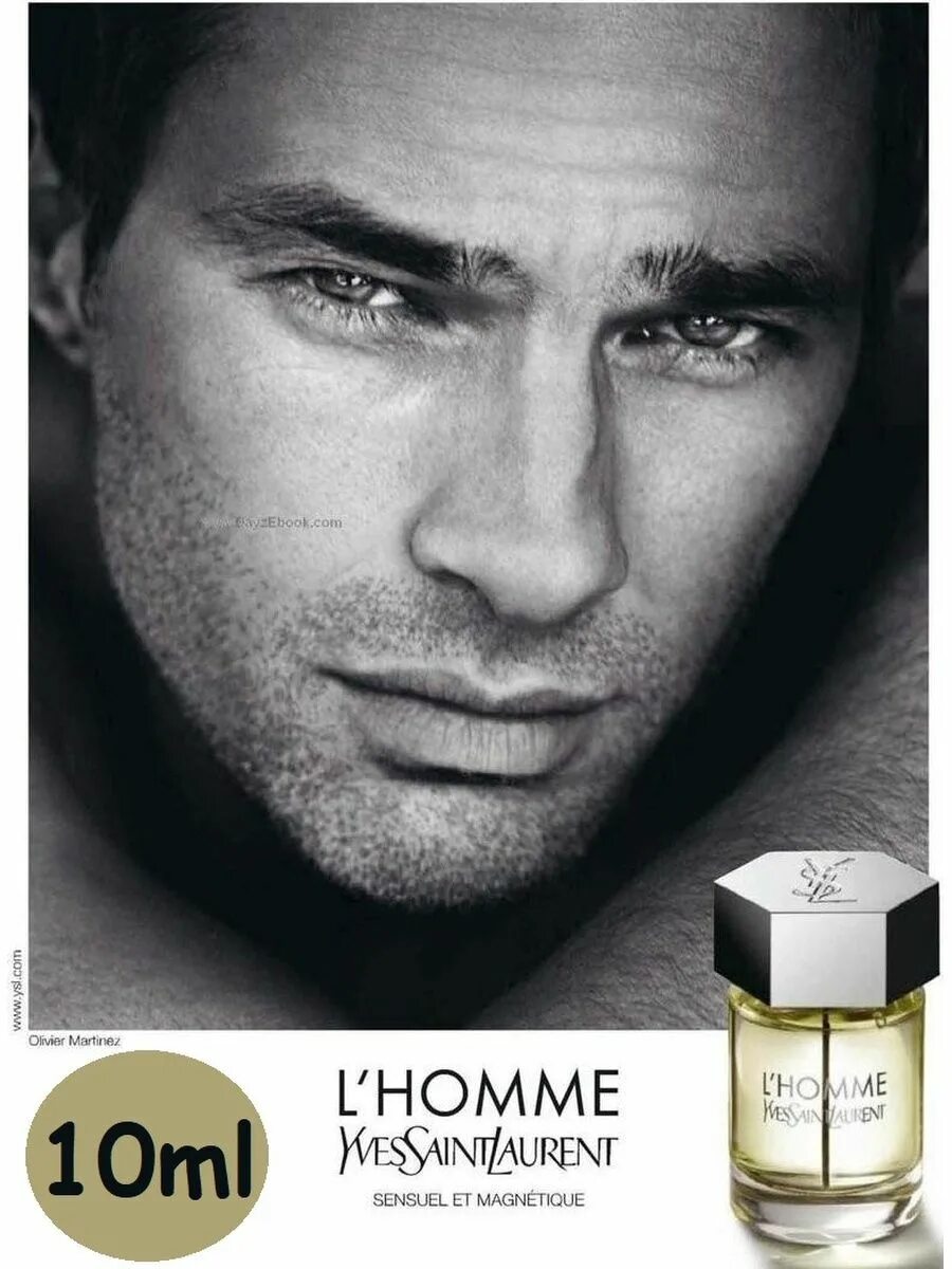 Olivier Martinez. YSL L'homme 2006. Ив сен Лоран туалетная вода мужская. Мужской Парфюм Yves Saint Laurent 2022. L homme a la