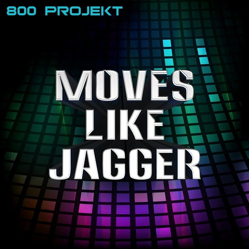 Moves like Jaggar. Like Jagger. Мув лайк Джаггер. Песня moves like Jagger. Лайк джаггер