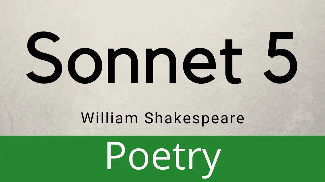 Сонет 5 Шекспир. Сонет Шекспира 4. Сонет 4 4 3. Sonnet 5 by William Shakespeare.