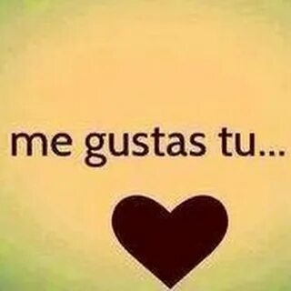 Me gustas to
