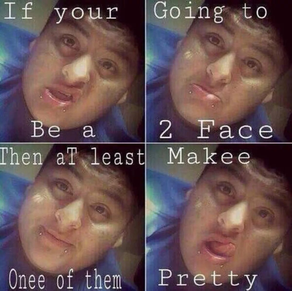 Face and go. Pretty boy мем. some cringe memes. dagestanes ccringe face. your face goes here.