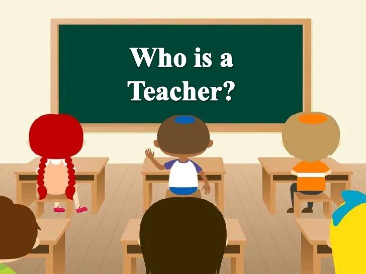 Who is the teacher. Учитель английского языка рисунок. Teacher is. What is a teacher.