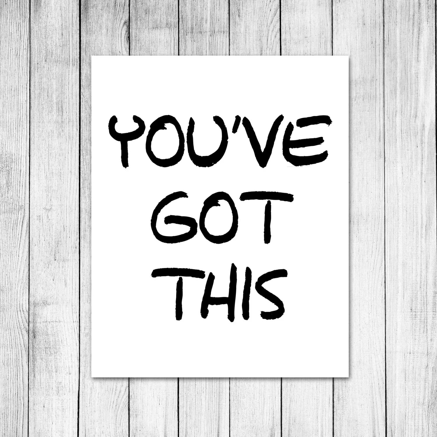 Got you. You've got this. This you. You, you've got. L got this