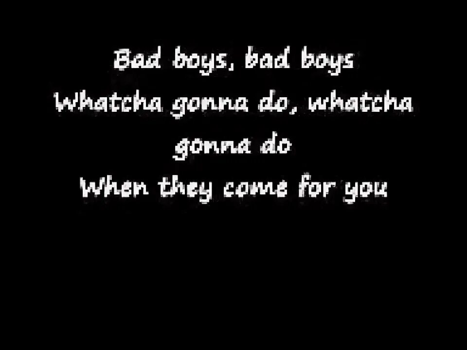 Hey boy перевод. Bad boys lyrics. Bad boys lyrics. Бад бад бой. Be my bad boy.