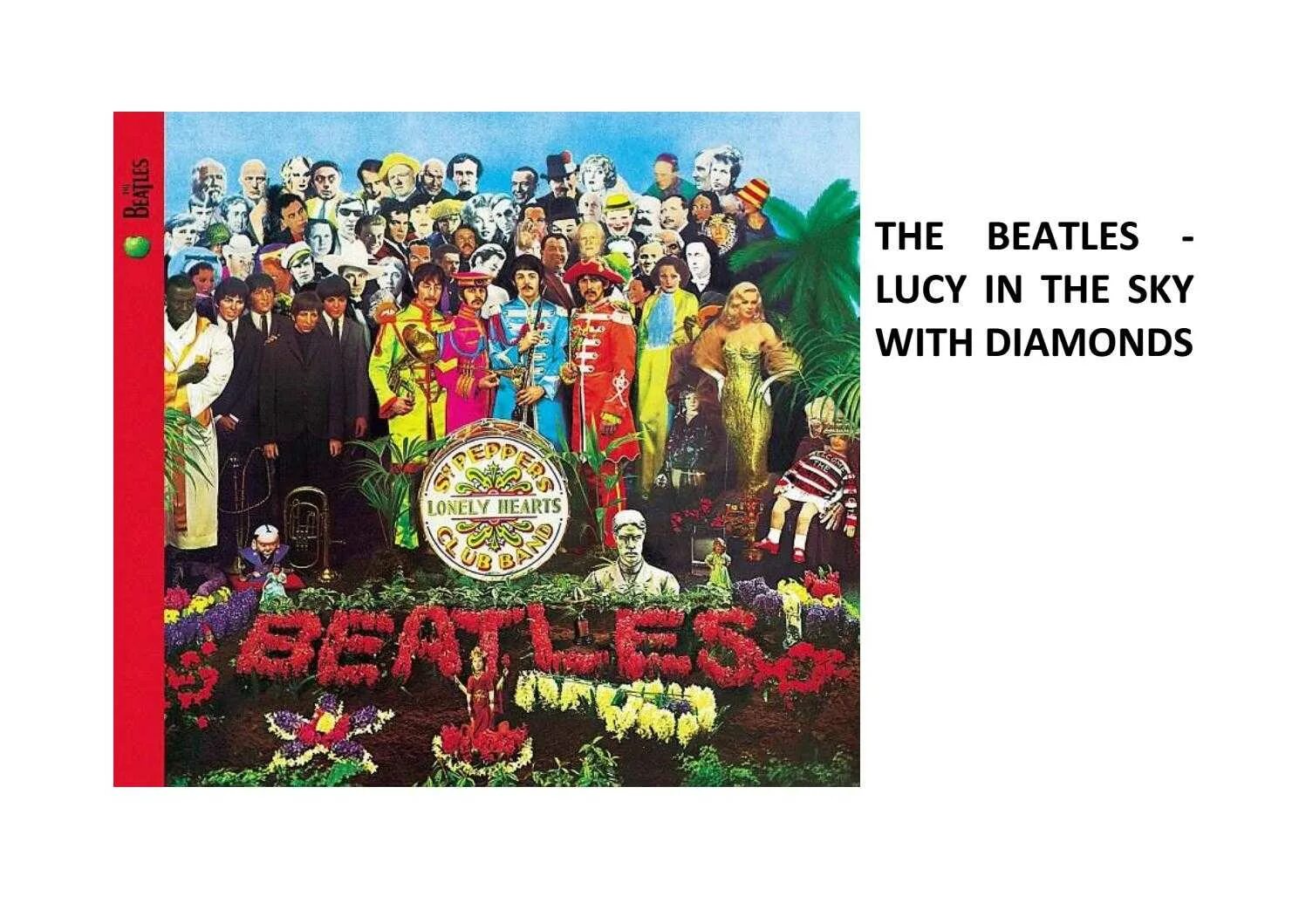 Beatles lucy in the sky with diamonds. Битлз Люси. Lucy in the Sky with Diamonds the Beatles. Beatles Lucy in the Diamonds картина. Sgt. Pepper's Lonely Hearts Club Band Битлз рисунки.