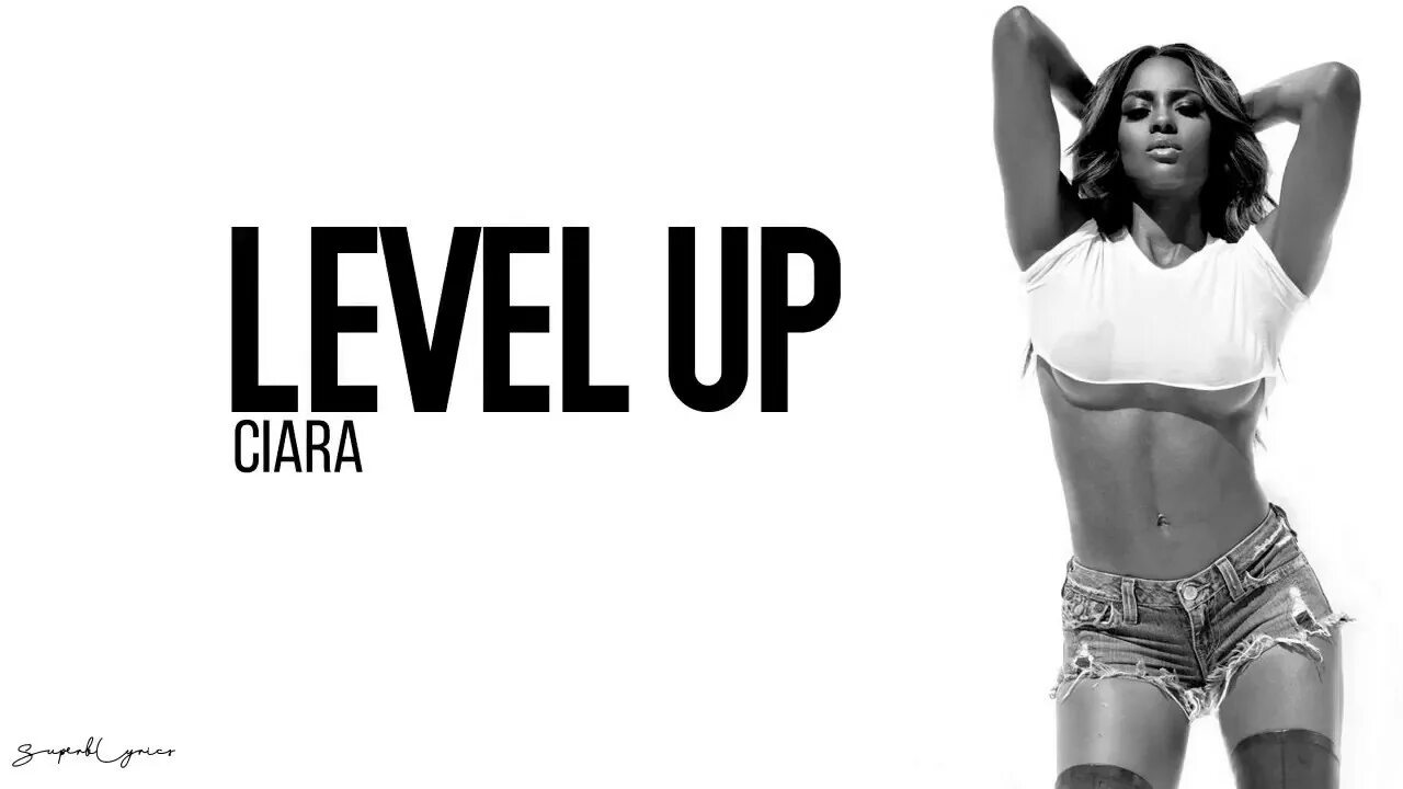 Ciara Level up. Ciara Level up обложка. Сиара лайк а бой. Ciara - Level up Acapella. Песня level up