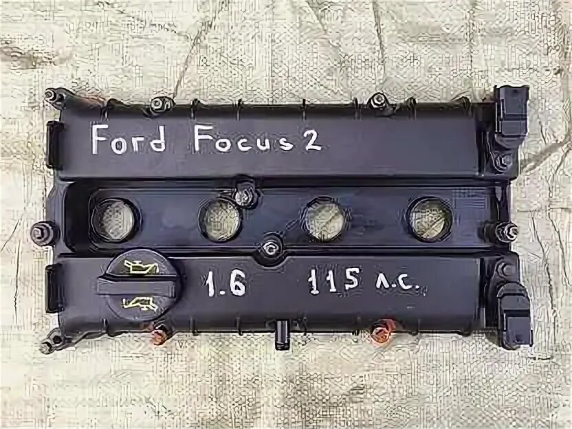 Клапанная крышка форд фокус купить. Клапанная крышка Форд фокус 2 1.6 115. Клапанная крышка Форд фокус 2 1.6 100 л.с. Крышка Форд фокус 2 1.6. Клапанная крышка Форд фокус 2 2.0.