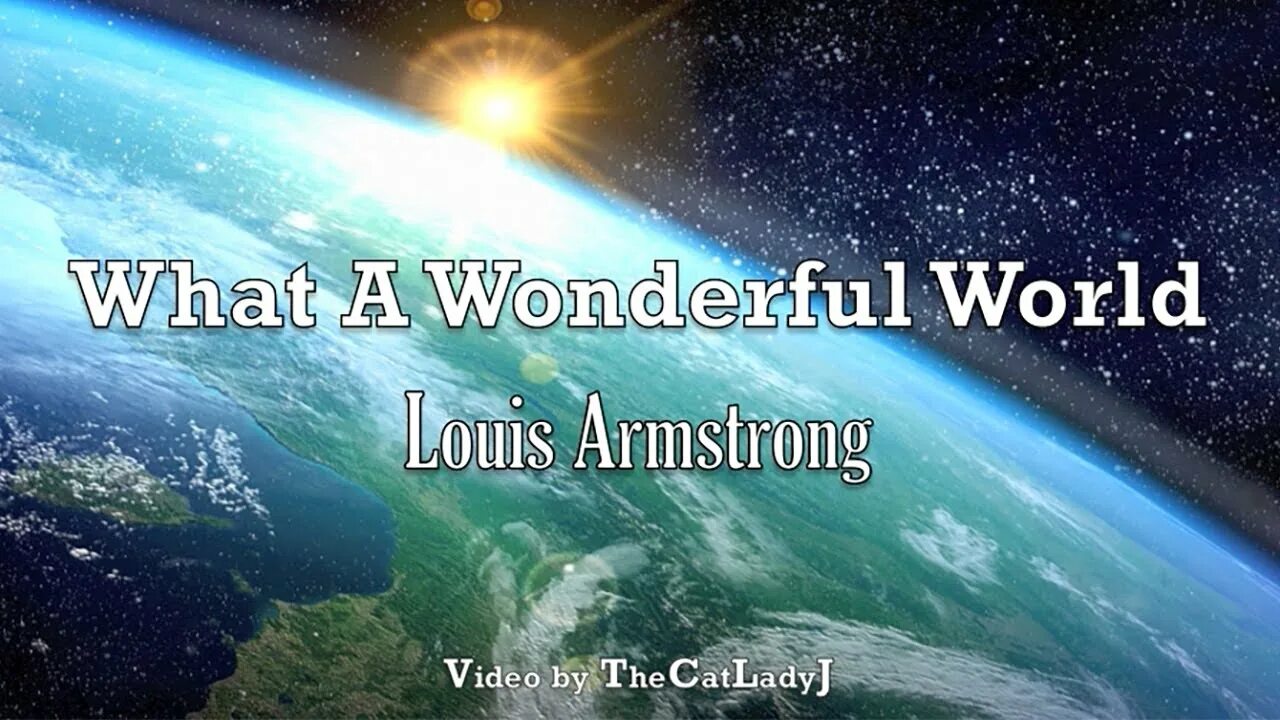 Were wonderful world. Wonderful World 3 posters. What a wonderful World Луи Армстронг Lyrics. Wonderful World. «What a wonderful World!» - Фото альбома.