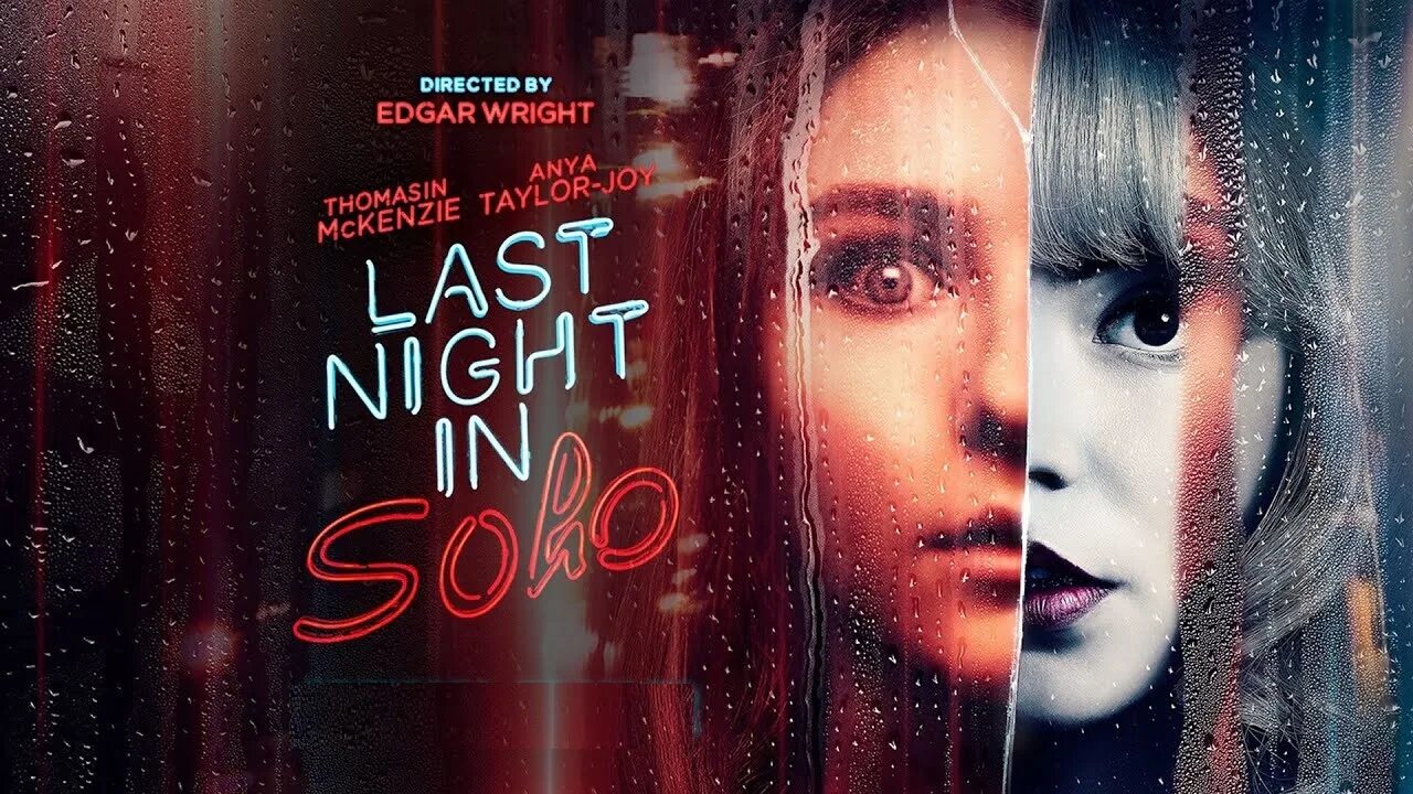 Last Night Soho. Last Night in Soho. Last Night in Soho poster. Last night на английском