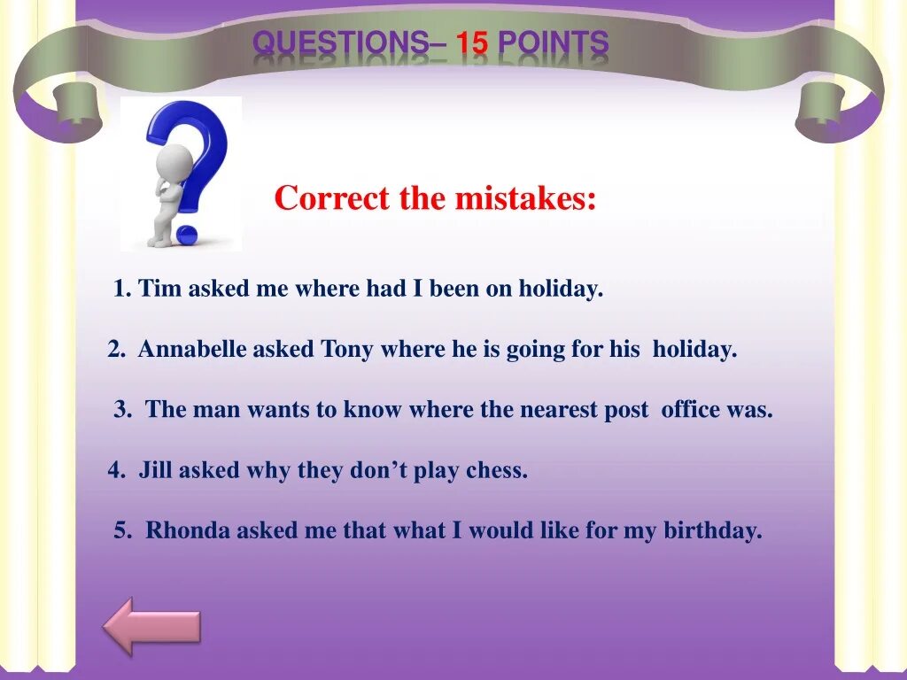 Correct the mistakes. Reported Speech exercises correct the mistakes. Reported Speech correction. Correct mistakes предложения. Where is the mistake