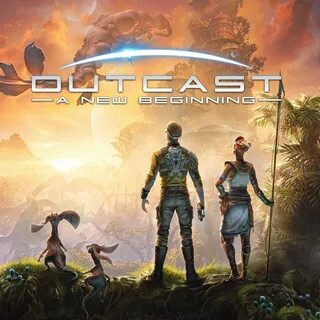 Outcast 2 a new beginning