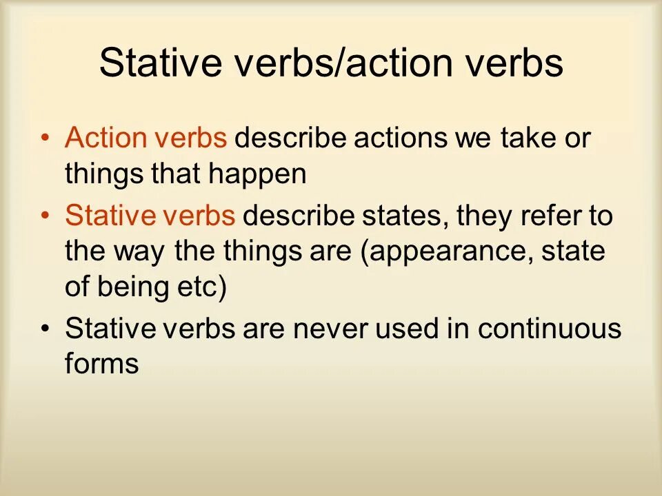 Глагол happen. Stative verbs. Stative verbs and Action verbs. Stative Dynamic verbs упражнение. Stative and Active verbs.